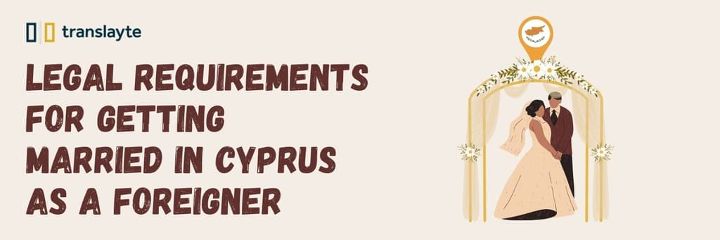 getting married in cyprus: documents required & more